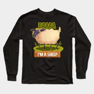 BAAA I'm A Sheep Long Sleeve T-Shirt